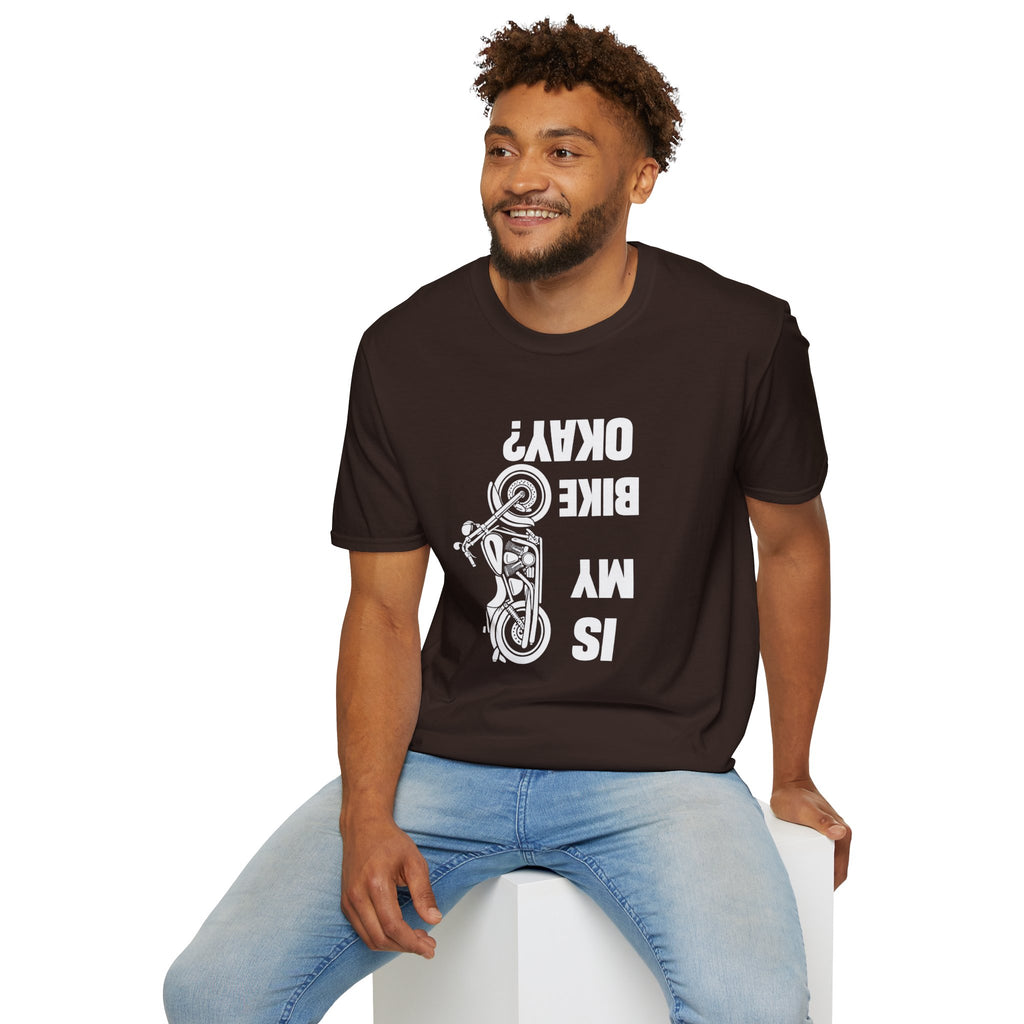 Motorcycle T‑Shirt — "Is My Bike Okay?" Bold Biker Tee