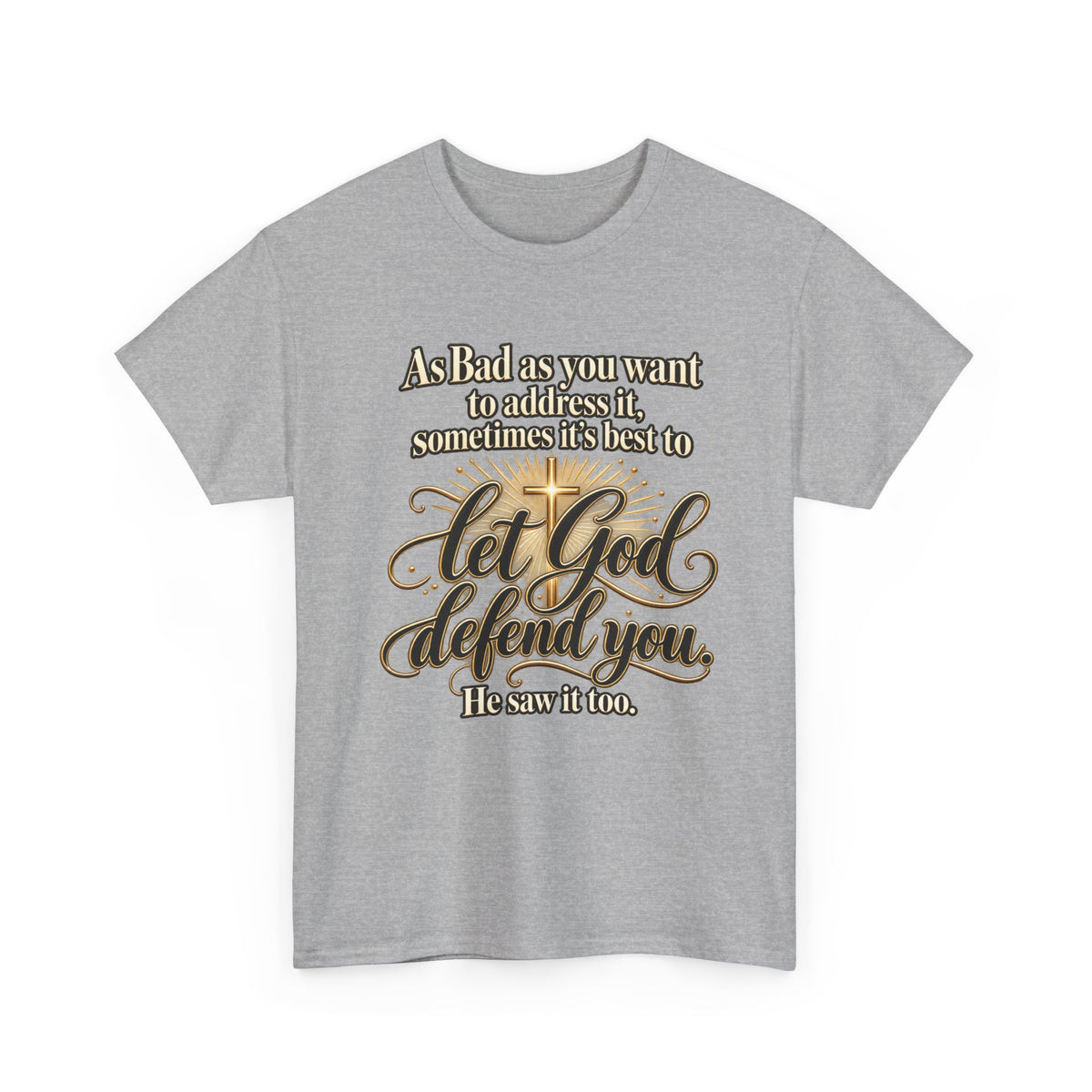 Let God Defend You Inspirational Christian T-Shirt