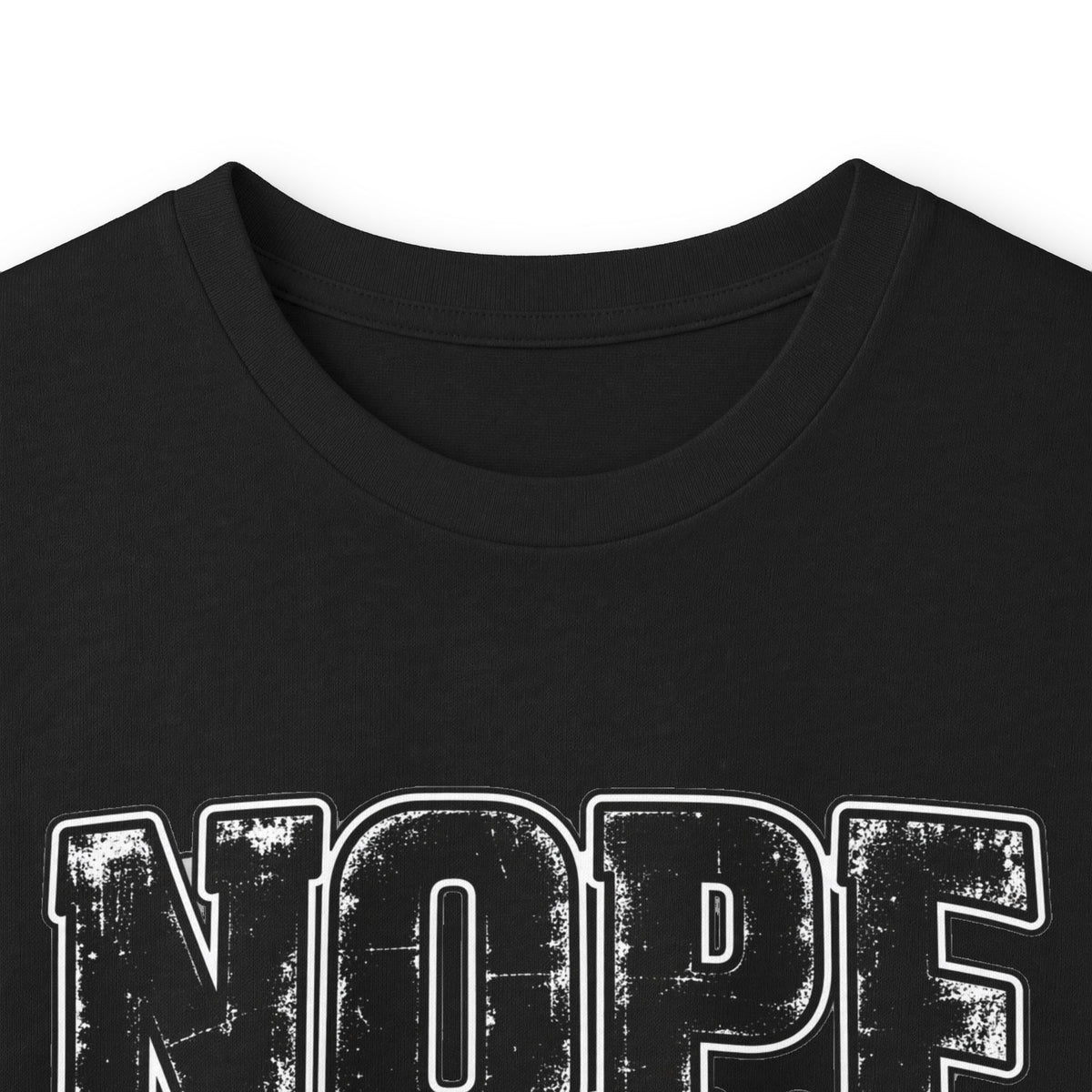 Nope Not Today Long Sleeve Tee — Funny Sarcastic Graphic Shirt