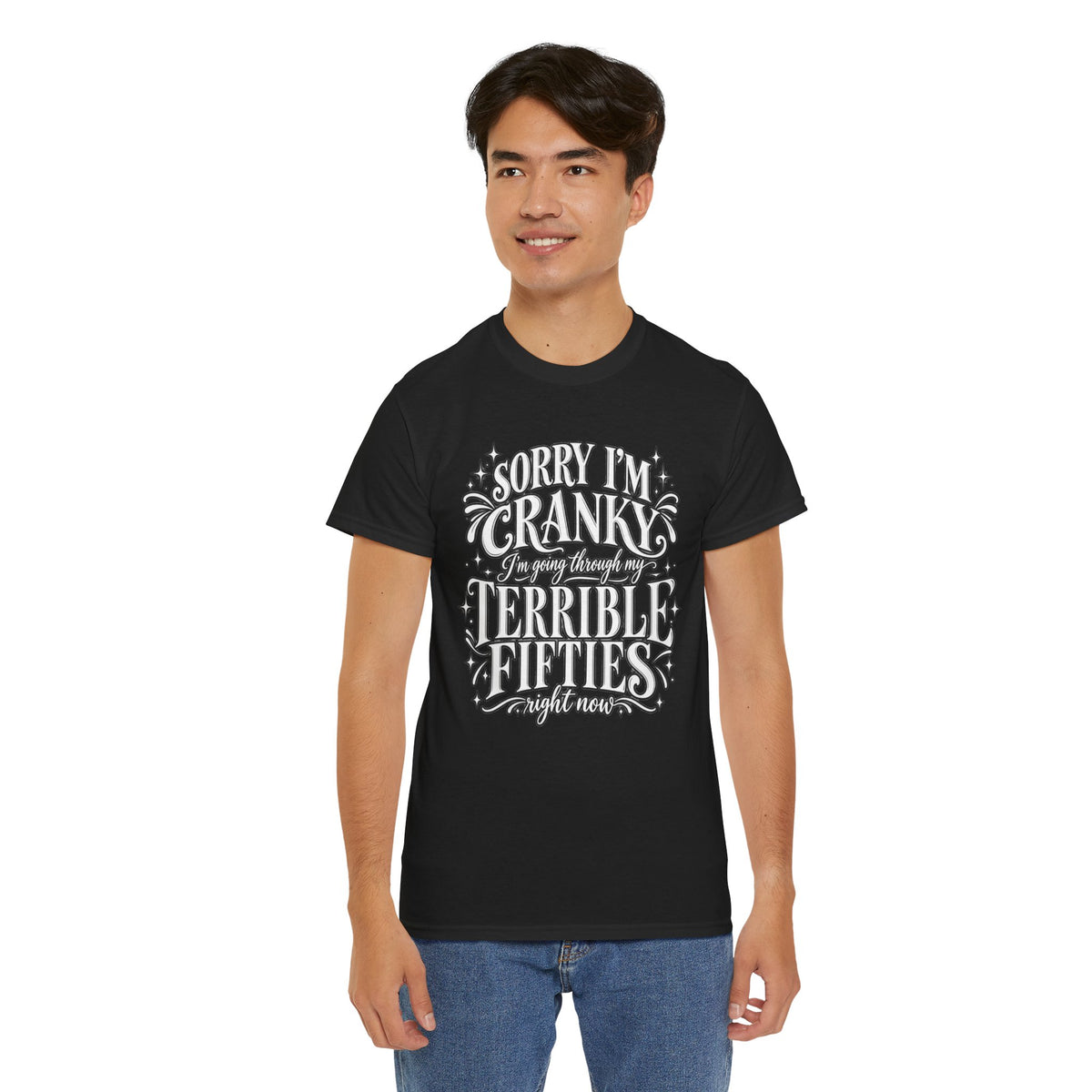 Sorry I'm Cranky—Terrible Fifties Funny Graphic Tee