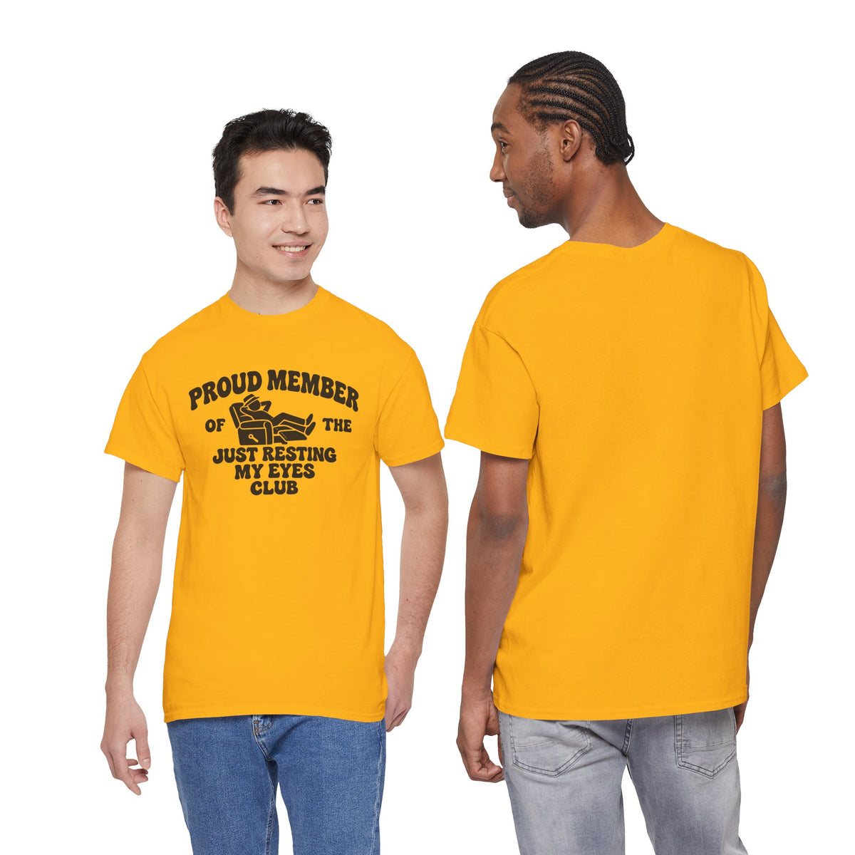 Resting My Eyes Club T-Shirt — "Proud Member of the Just Resting My Eyes Club" Graphic Tee