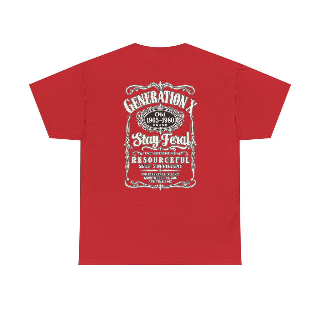 Generation X T‑Shirt — 'Stay Feral' Vintage Whiskey Label Tee (Born 1965–1980)