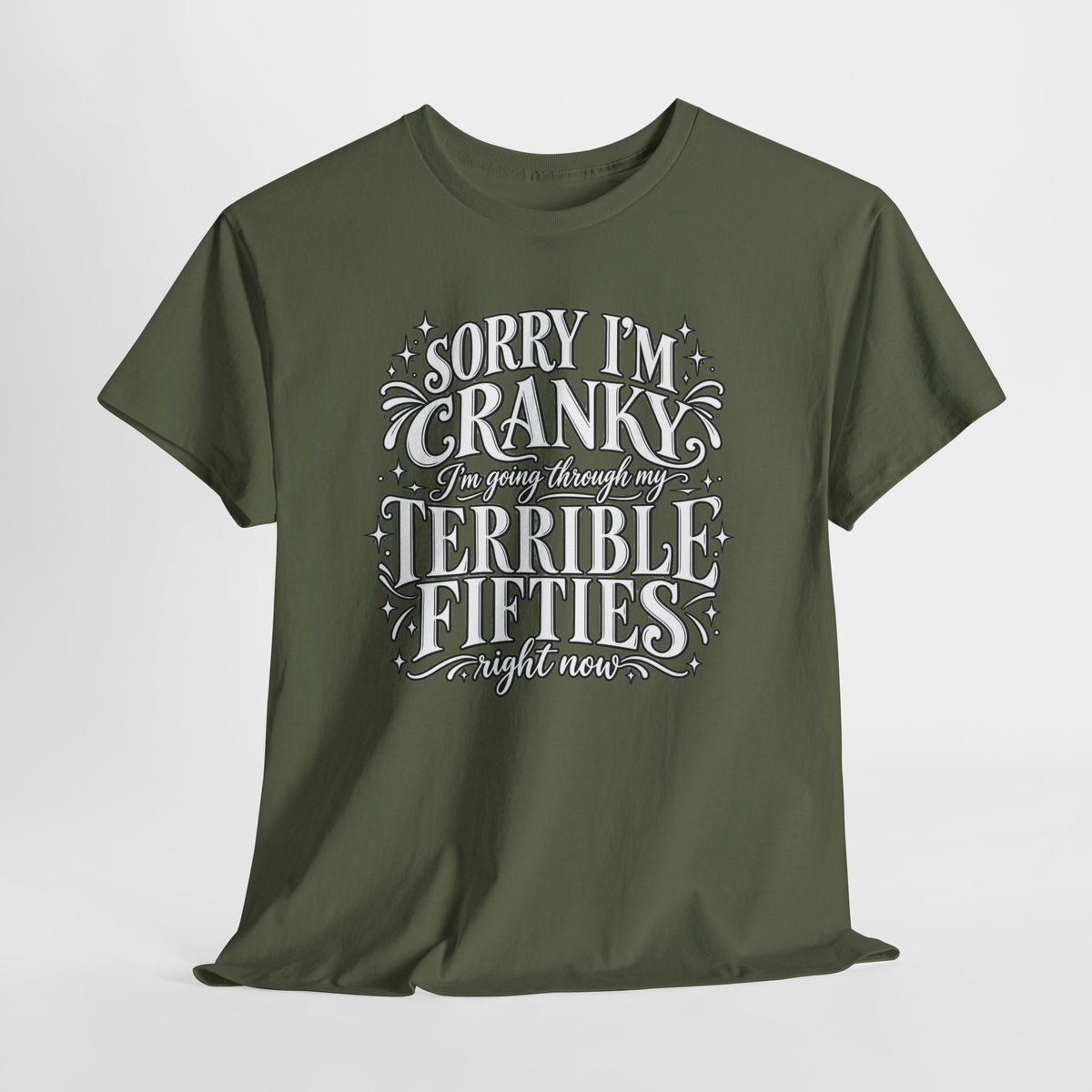 Sorry I'm Cranky—Terrible Fifties Funny Graphic Tee