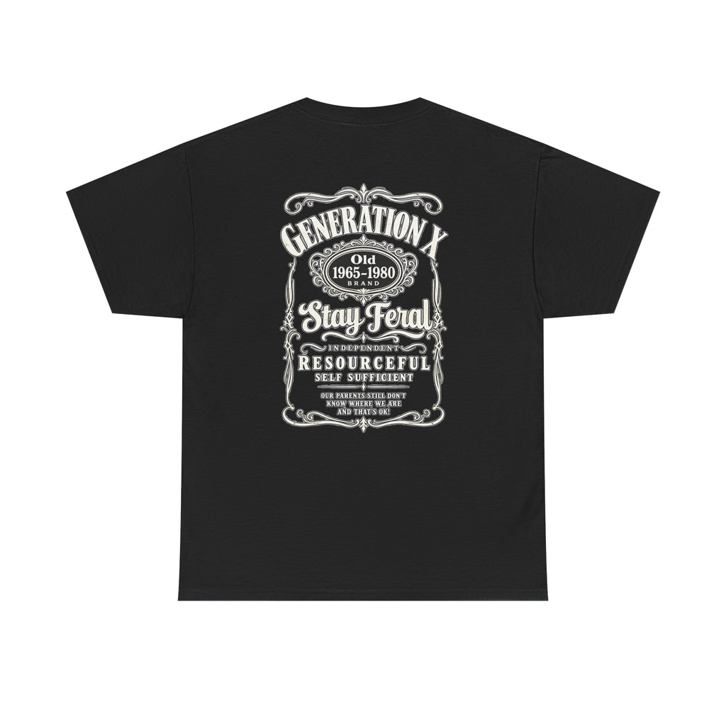 Generation X T‑Shirt — 'Stay Feral' Vintage Whiskey Label Tee (Born 1965–1980)