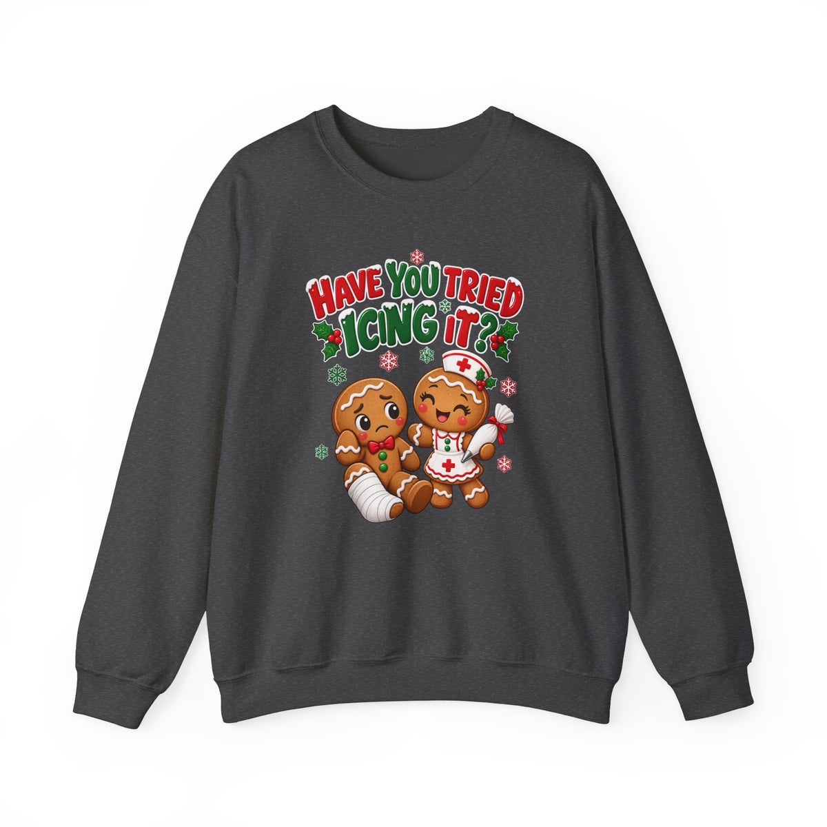 Have You Tried Icing It? Gingerbread Couple Christmas Sweatshirt