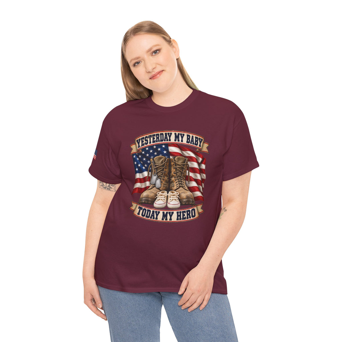 Yesterday My Baby, Today My Hero Military Tribute Tee