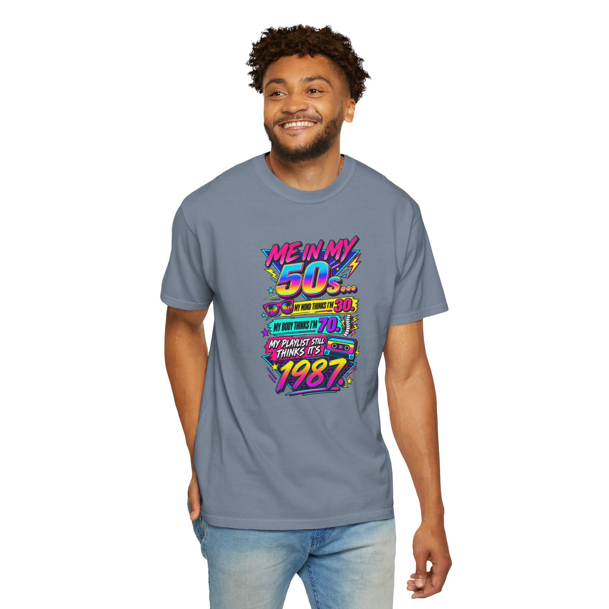 50th Birthday T-Shirt — "Me in My 50s... My Playlist Still Thinks It’s 1987" Retro Graphic Tee