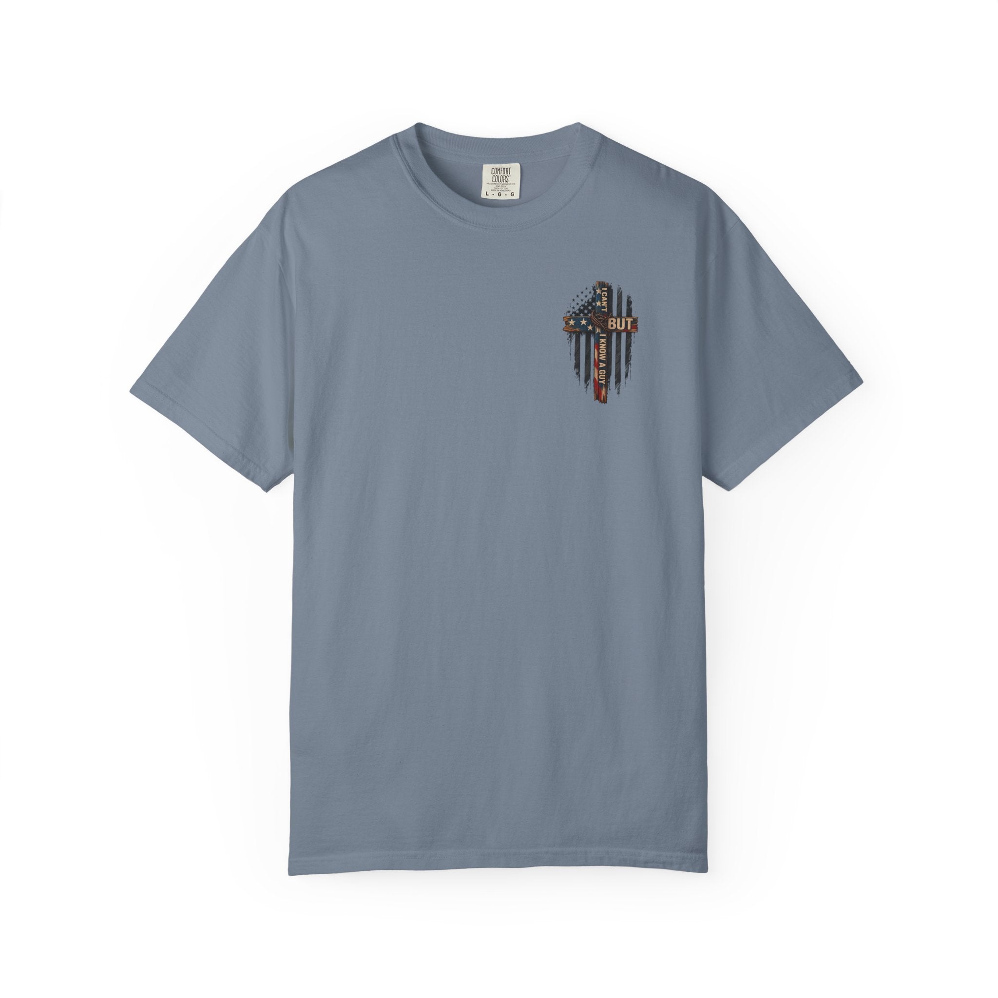 T-Shirt — 'I Can't But I Know A Guy' American Flag Cross Graphic
