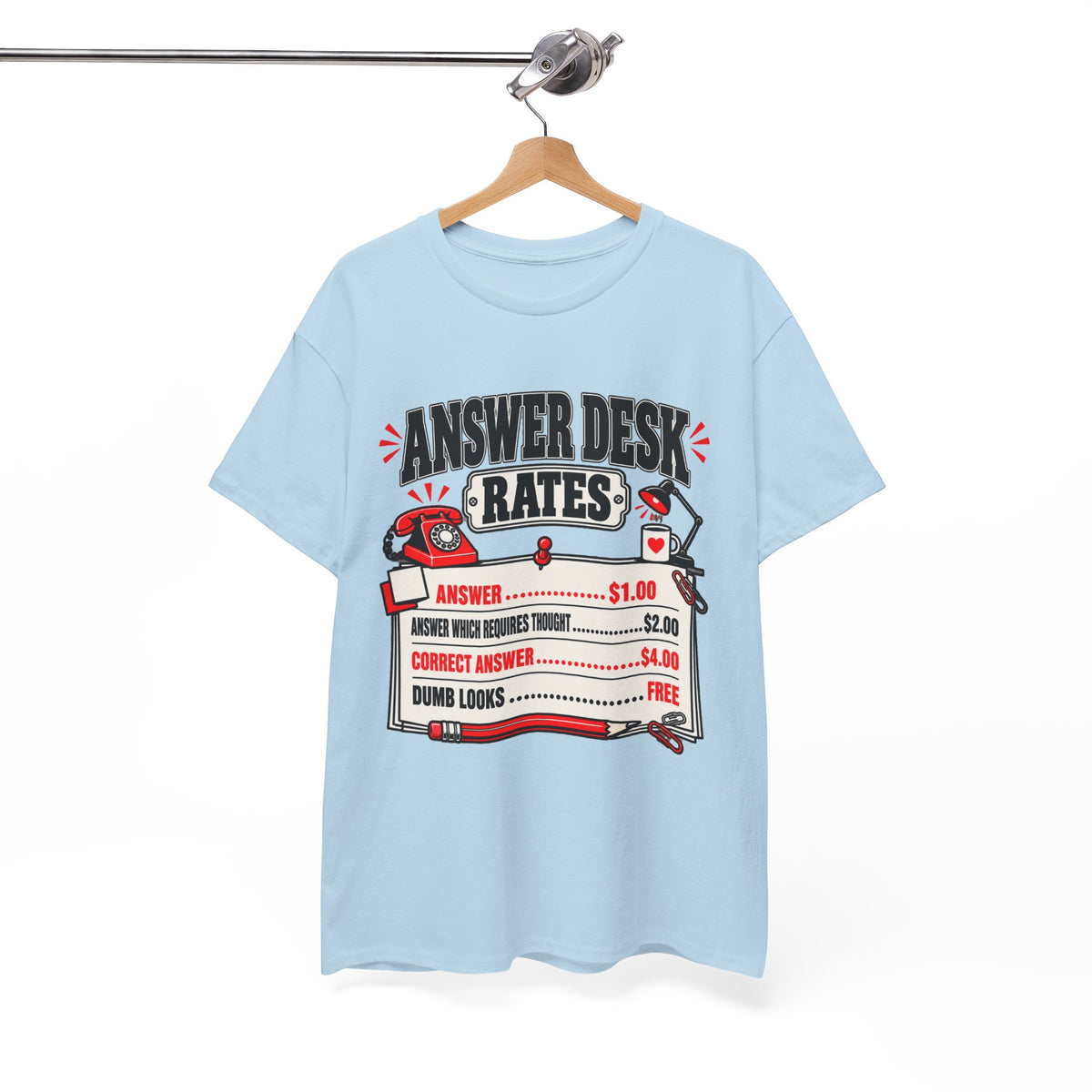 Answer Desk Rates T-Shirt — Funny Help Desk IT Support Tee ("Answer 1.00, Correct Answer 4.00")