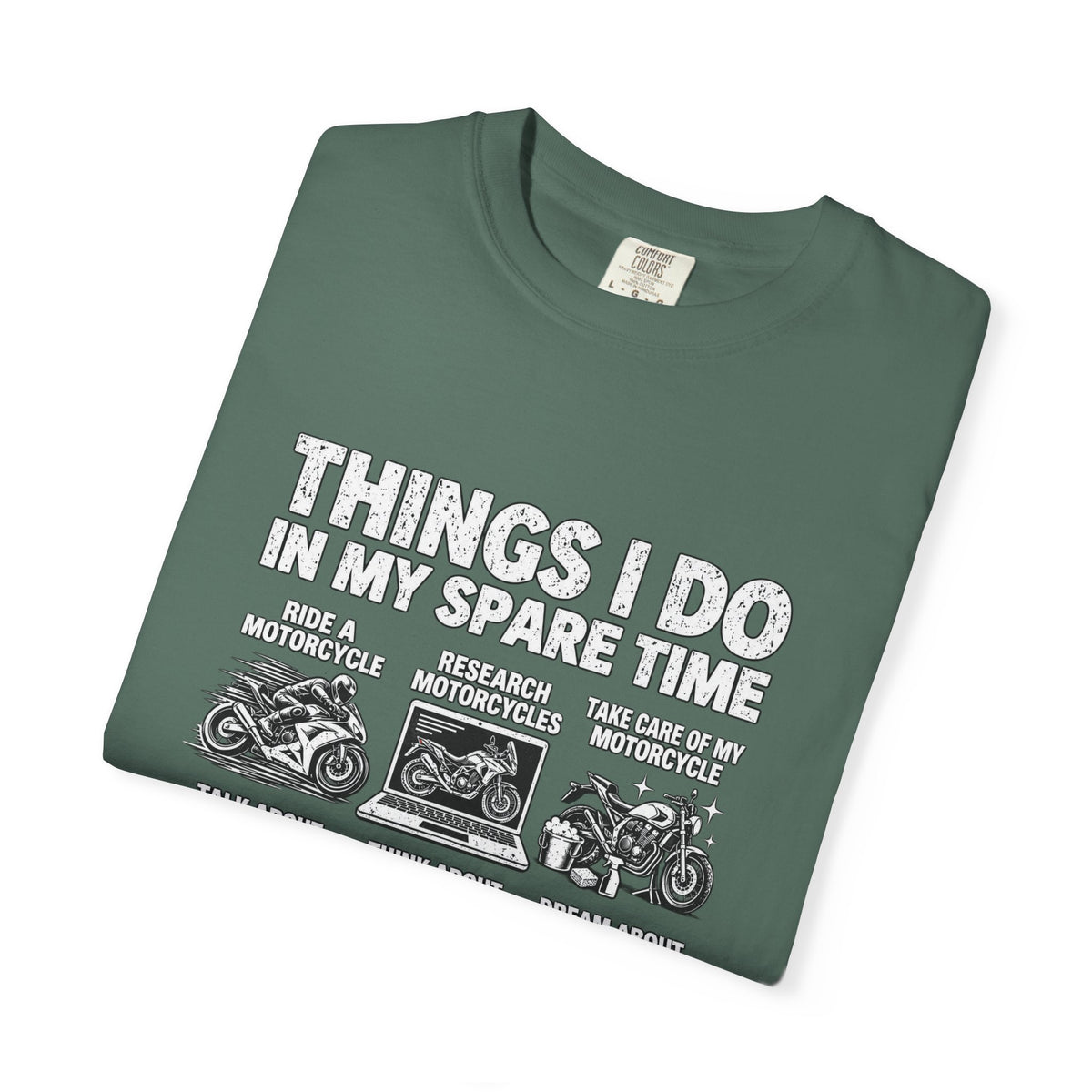 Motorcycle Things I Do T-Shirt