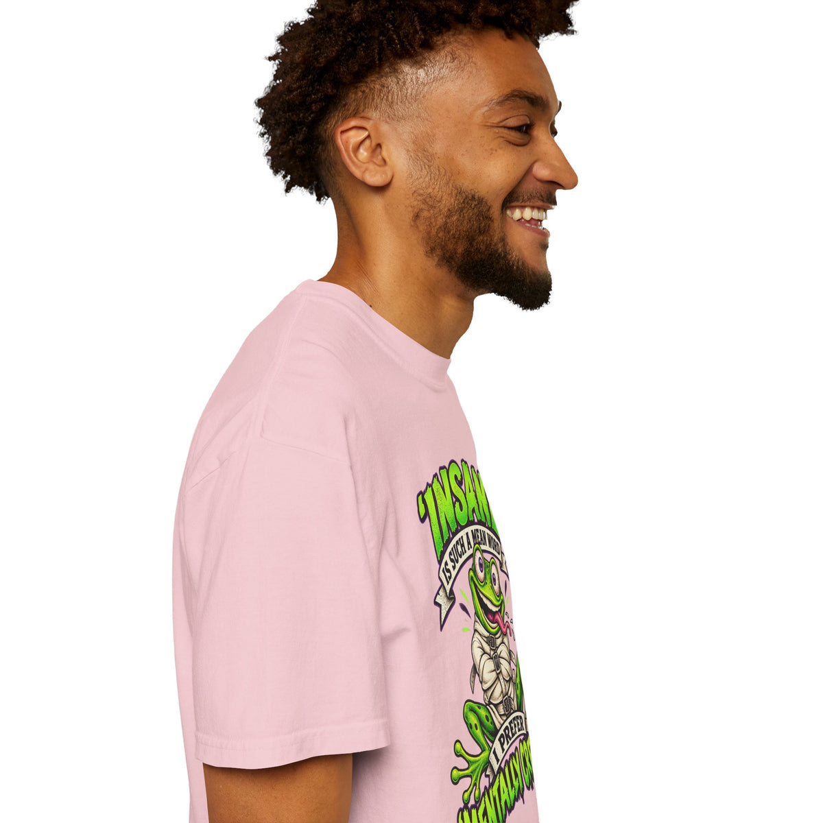 Insane? I Prefer Mentally Creative — Graphic T-Shirt