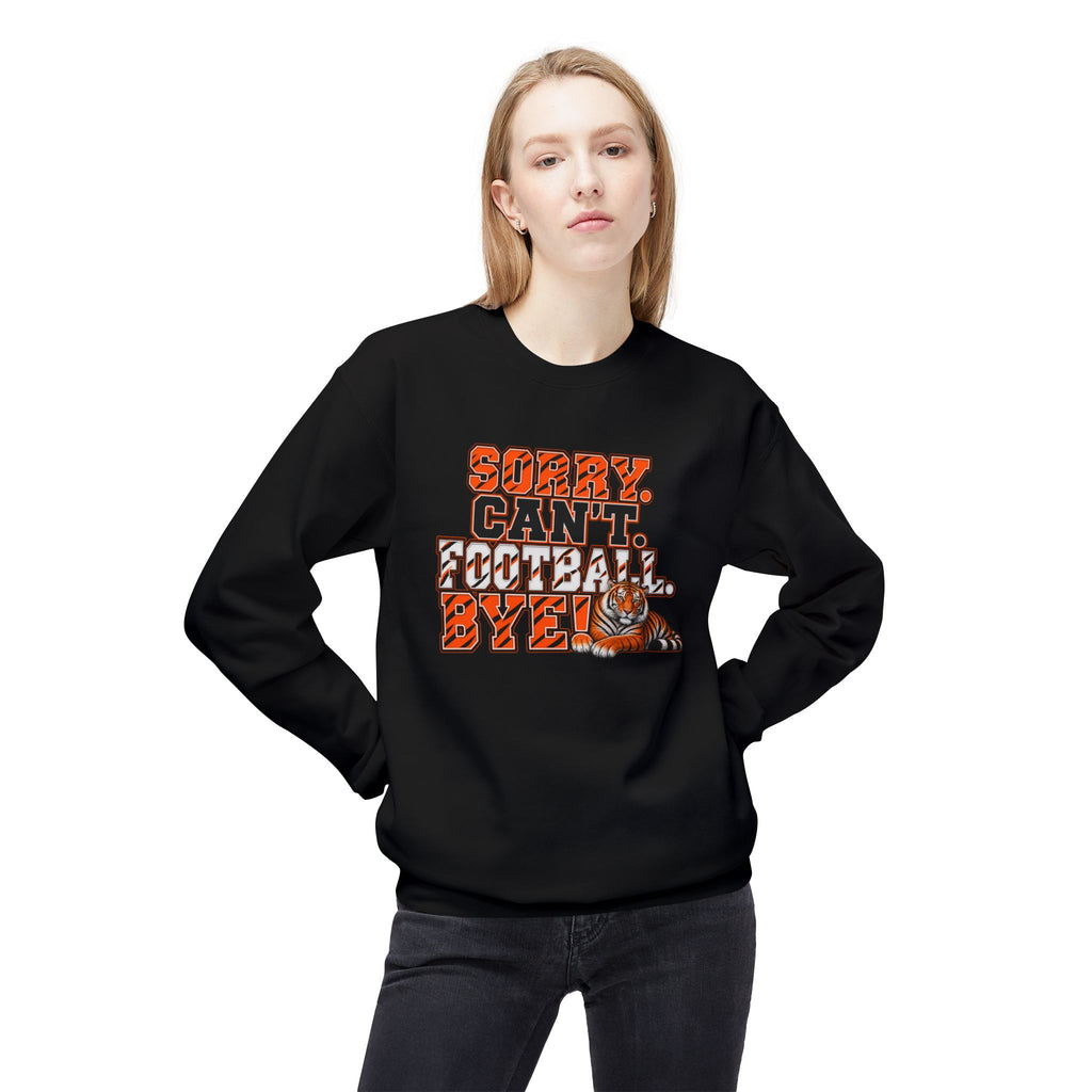 Sorry Can’t Football Bye! Crewneck Sweatshirt – Tiger Mascot Game Day Pullover