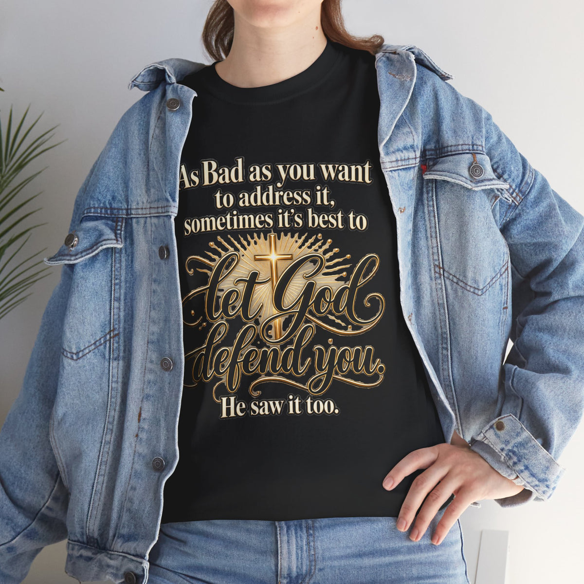 Let God Defend You Inspirational Christian T-Shirt