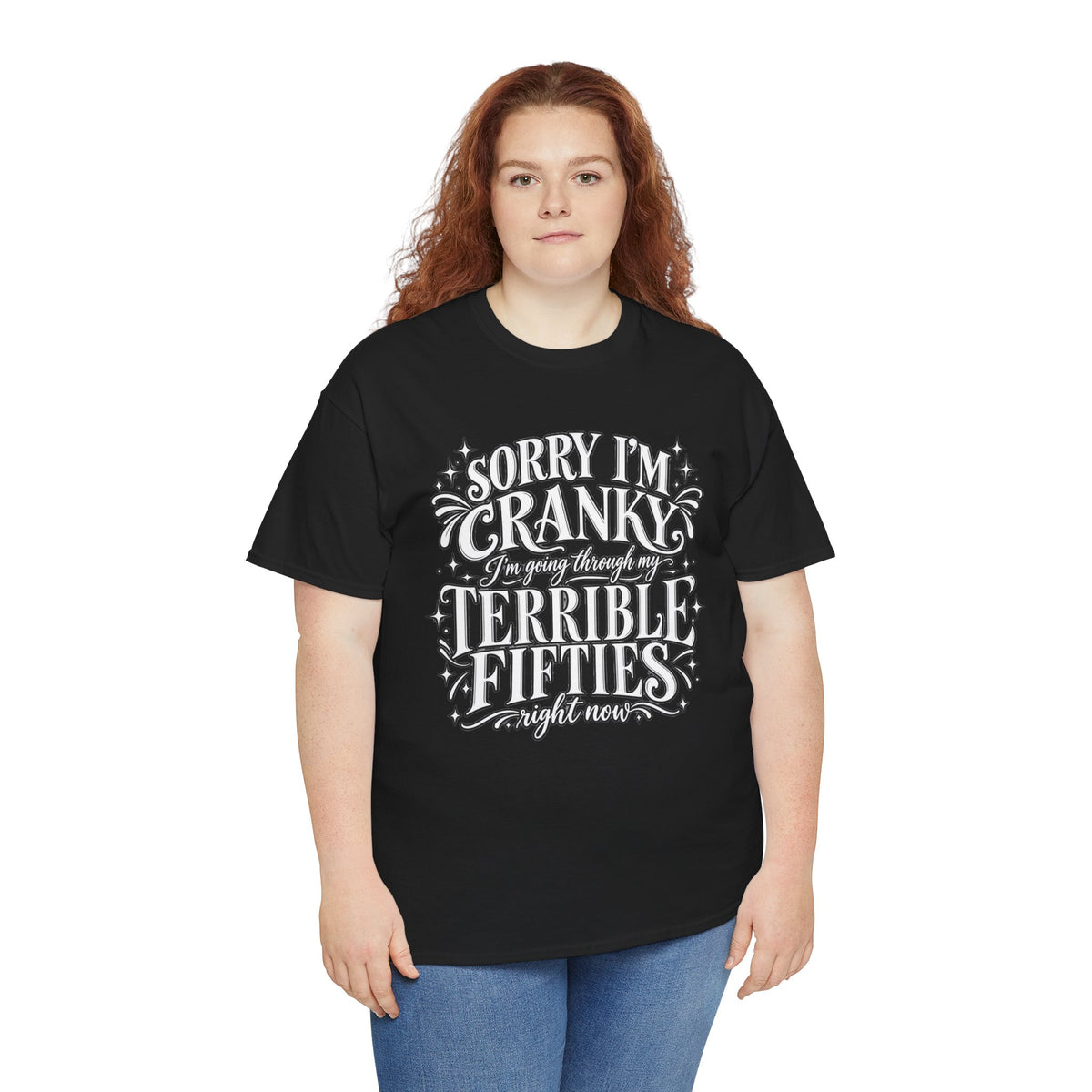 Sorry I'm Cranky—Terrible Fifties Funny Graphic Tee