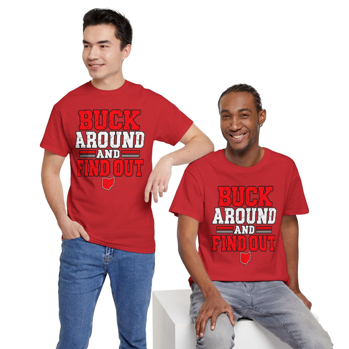 Buck Around and Find Out T‑Shirt — Funny Hunting / Ohio Pride Tee
