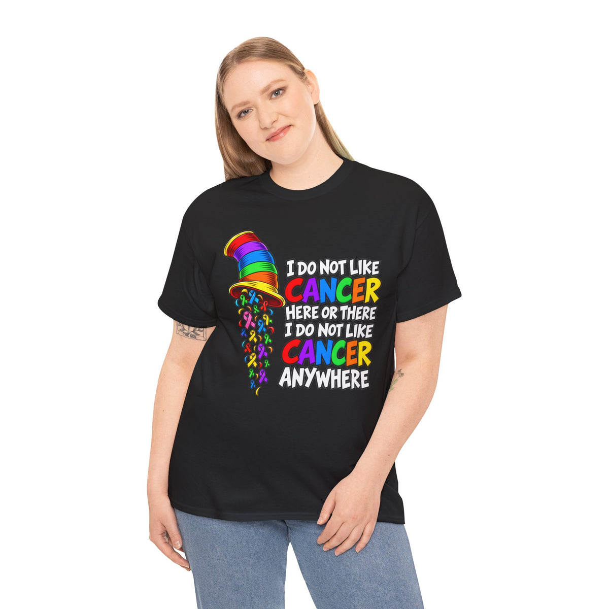 Cancer Awareness T-Shirt — “I Do Not Like Cancer Here or There” Rainbow Ribbon Tee