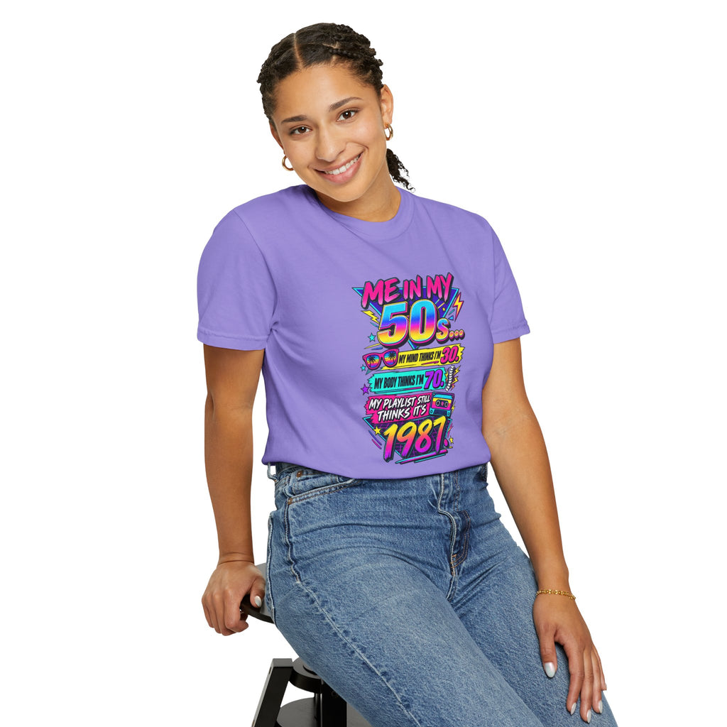 50th Birthday T-Shirt — "Me in My 50s... My Playlist Still Thinks It’s 1987" Retro Graphic Tee