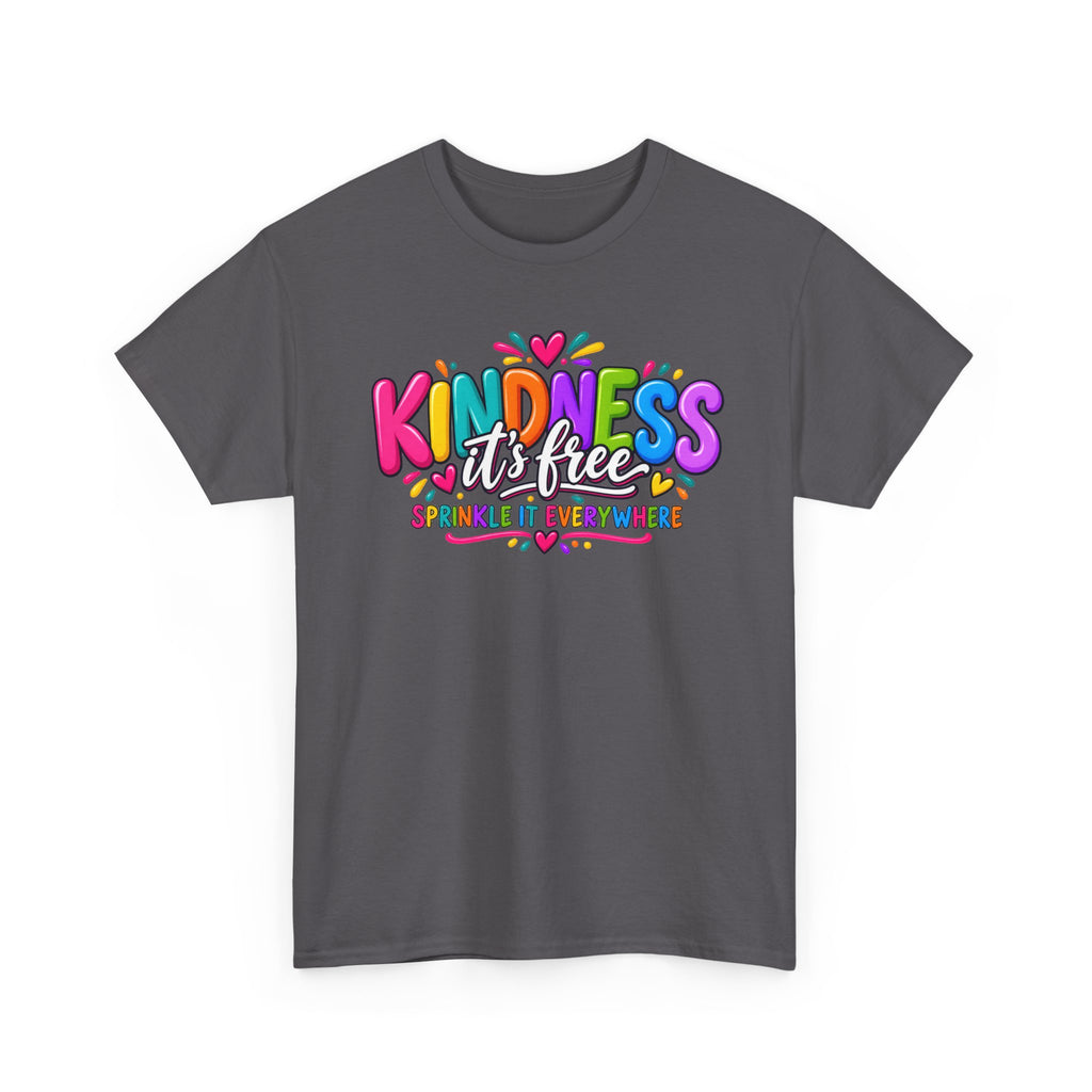 Kindness Is Free Rainbow Tee — Cute Positive Message T-Shirt