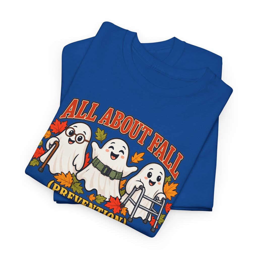 All About Fall (Prevention) Ghost Tee — Cute Halloween Autumn T-Shirt