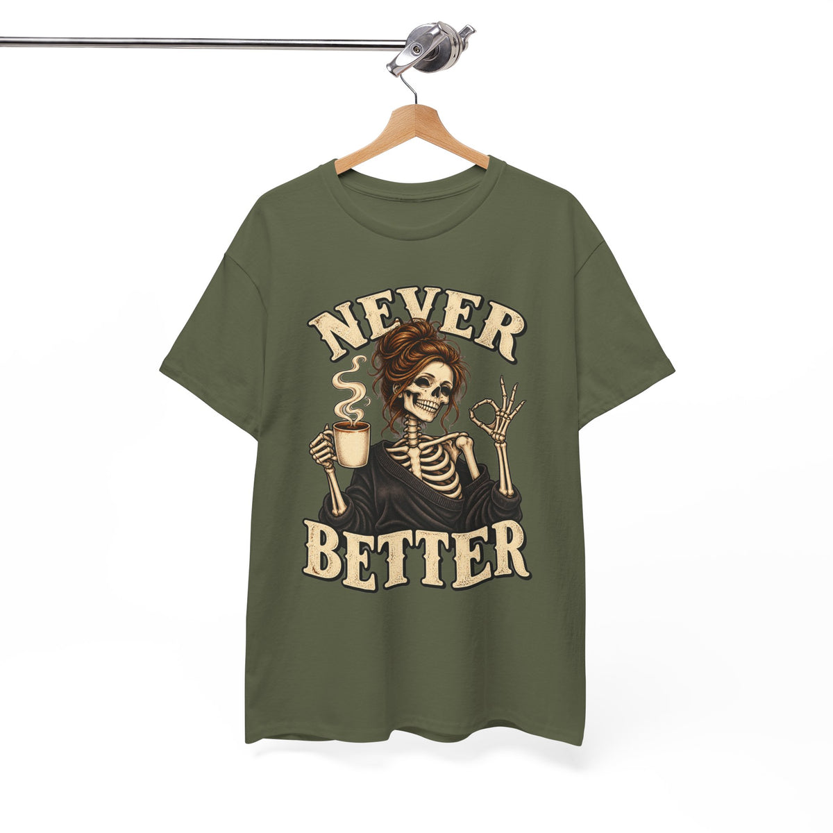 Never Better Skeleton Coffee Graphic Tee