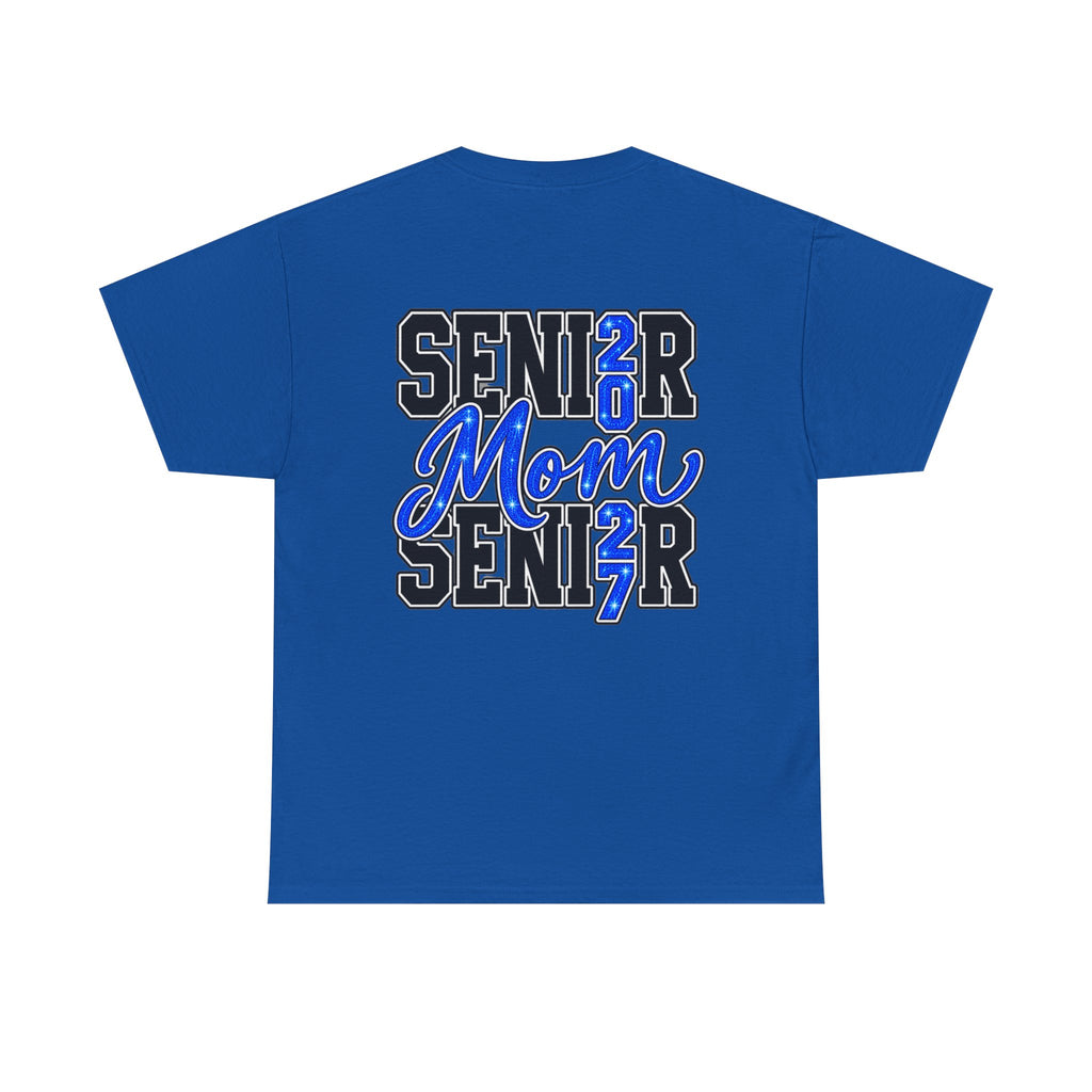 Senior Mom 2027 T-Shirt — Back Print Proud Senior Parent Tee