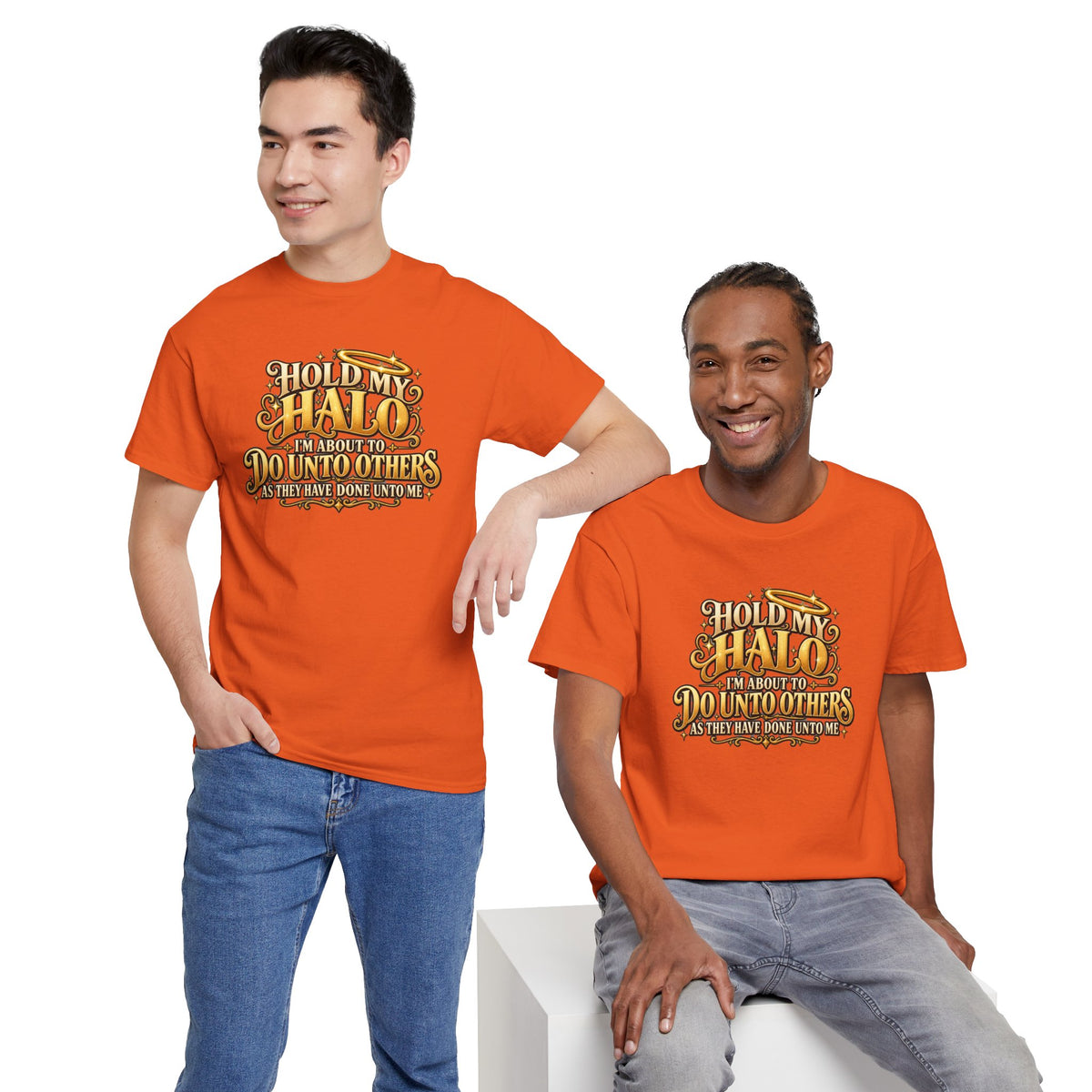 T-Shirt — "Hold My Halo I'm About To Do Unto Others" Vintage Faith Graphic Tee