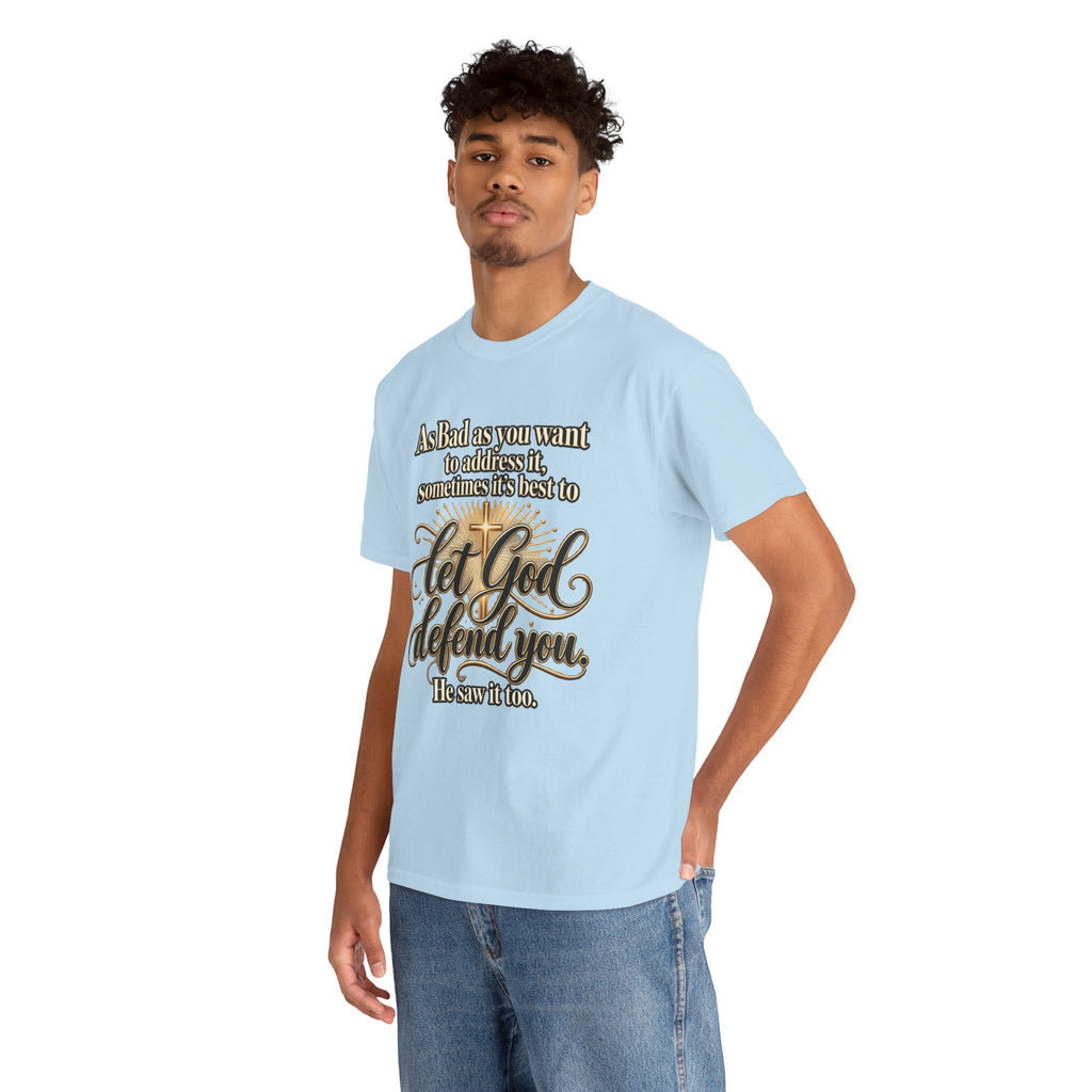 Let God Defend You Inspirational Christian T-Shirt