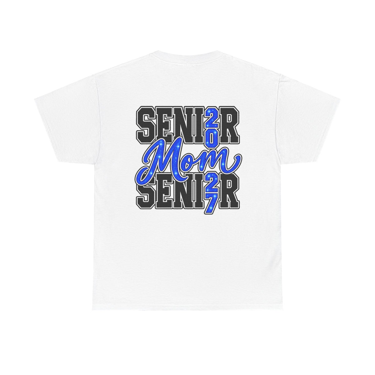 Senior Mom 2027 T-Shirt — Back Print Proud Senior Parent Tee