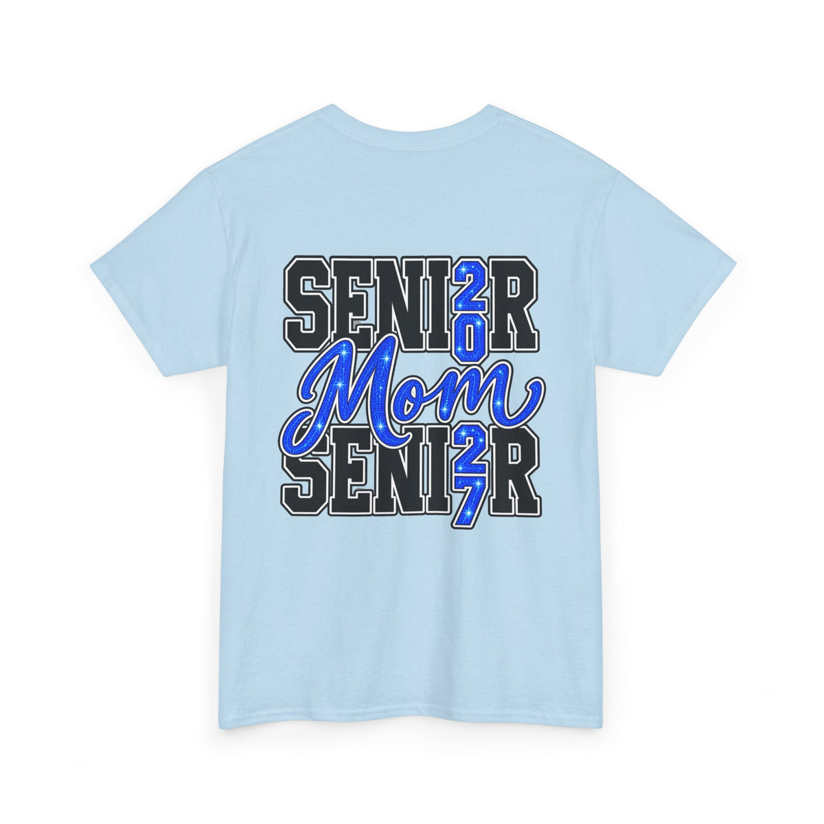 Senior Mom 2027 T-Shirt — Back Print Proud Senior Parent Tee