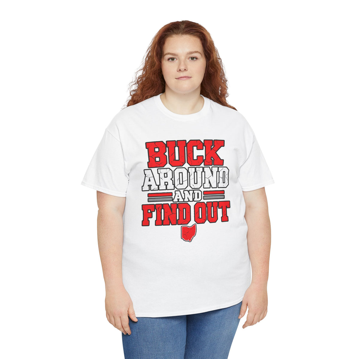 Buck Around and Find Out T‑Shirt — Funny Hunting / Ohio Pride Tee