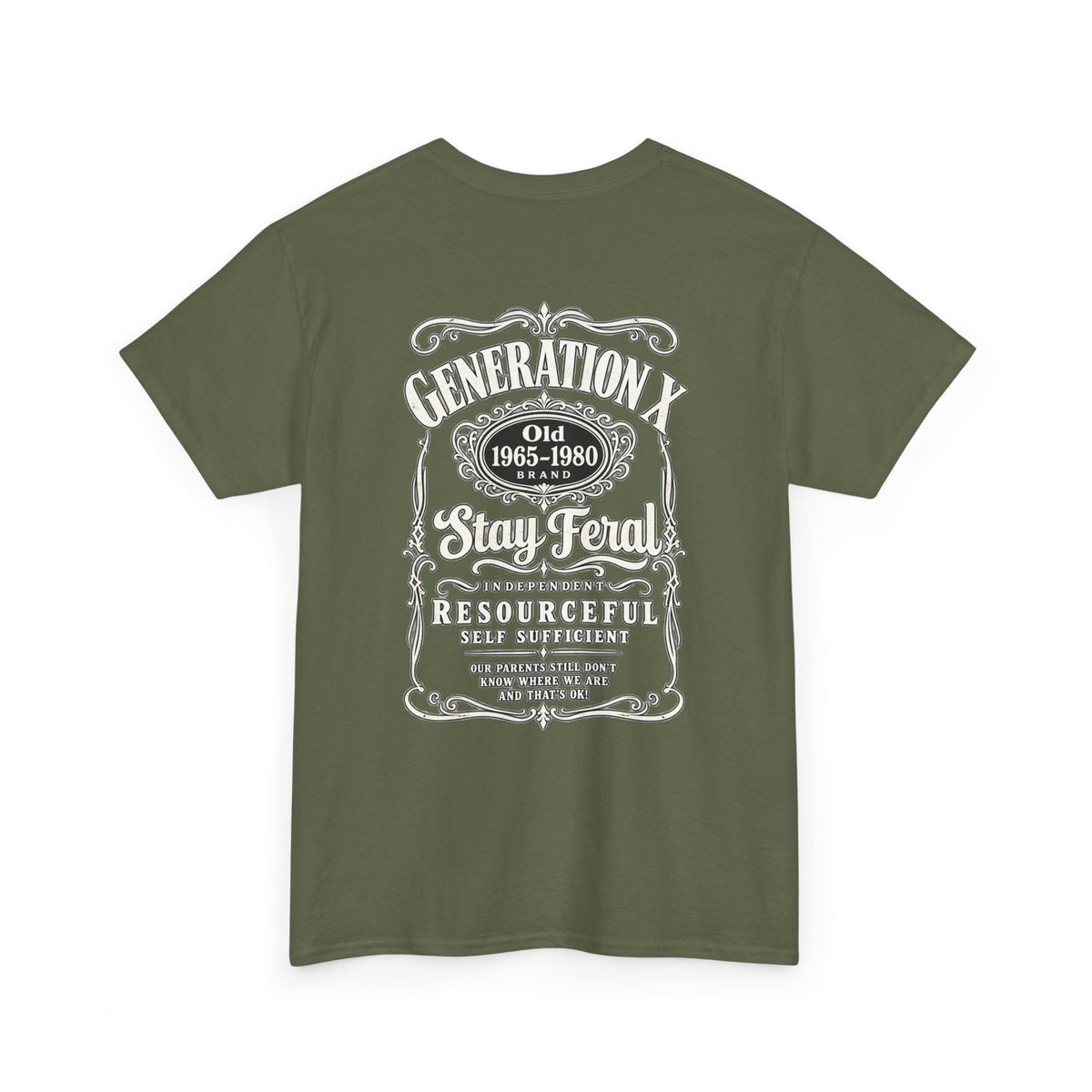 Generation X T‑Shirt — 'Stay Feral' Vintage Whiskey Label Tee (Born 1965–1980)