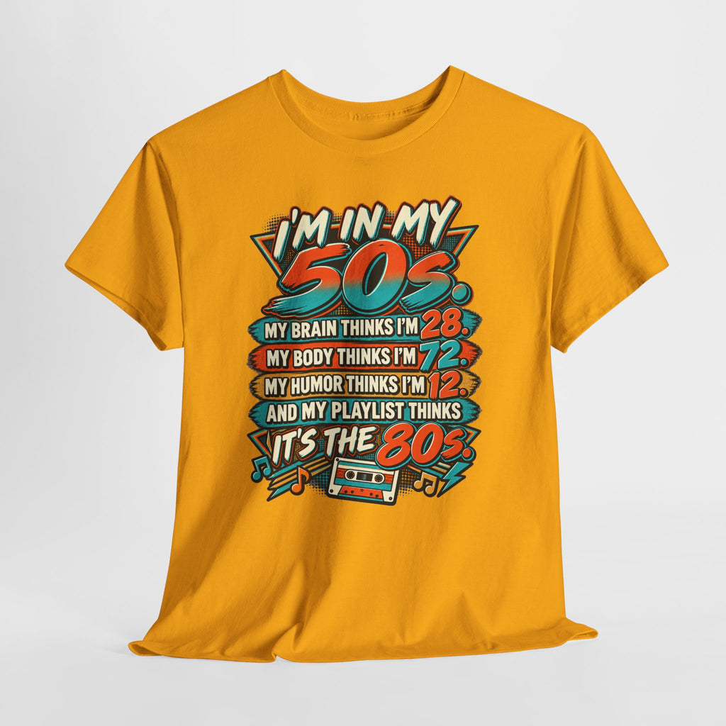 Retro 50s Birthday T‑Shirt — "I'm in My 50s" 80s Playlist Cassette Tee