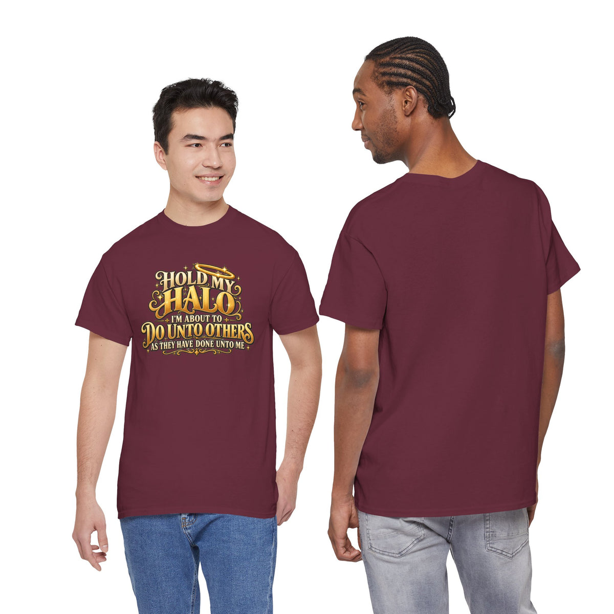 T-Shirt — "Hold My Halo I'm About To Do Unto Others" Vintage Faith Graphic Tee