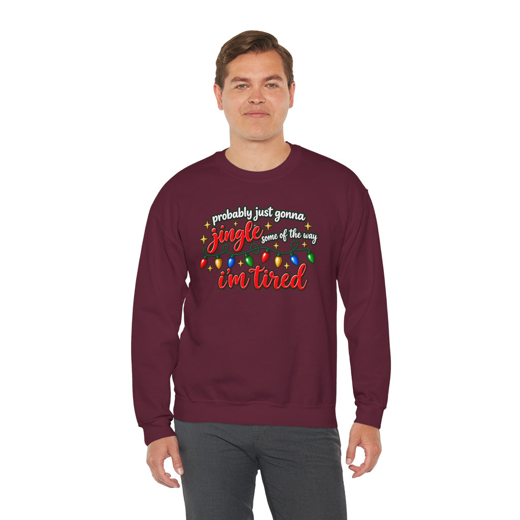 Crewneck Sweatshirt - "Probably Just Gonna Jingle Some of the Way I'm Tired" Christmas Lights Graphic