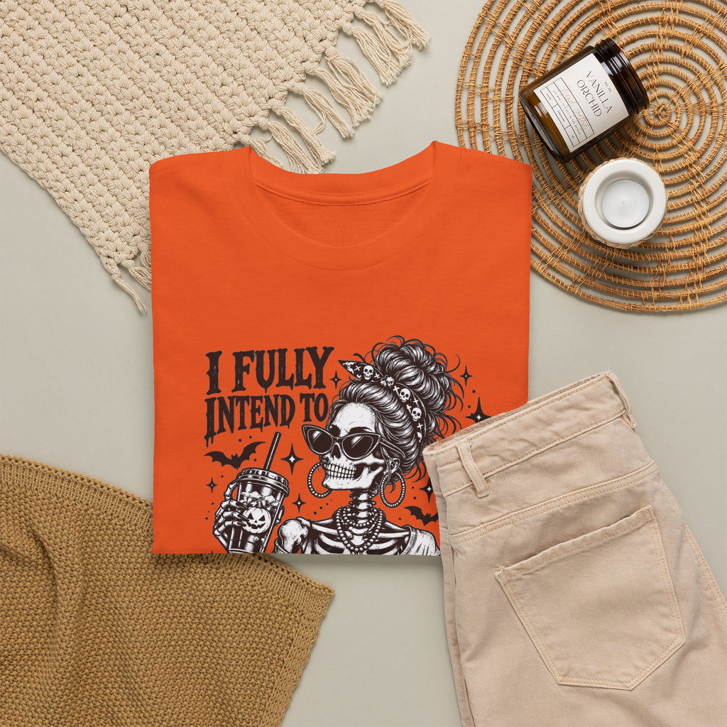 Haunted List Tee — "I Fully Intend to Haunt People When I Die" Graphic T-Shirt