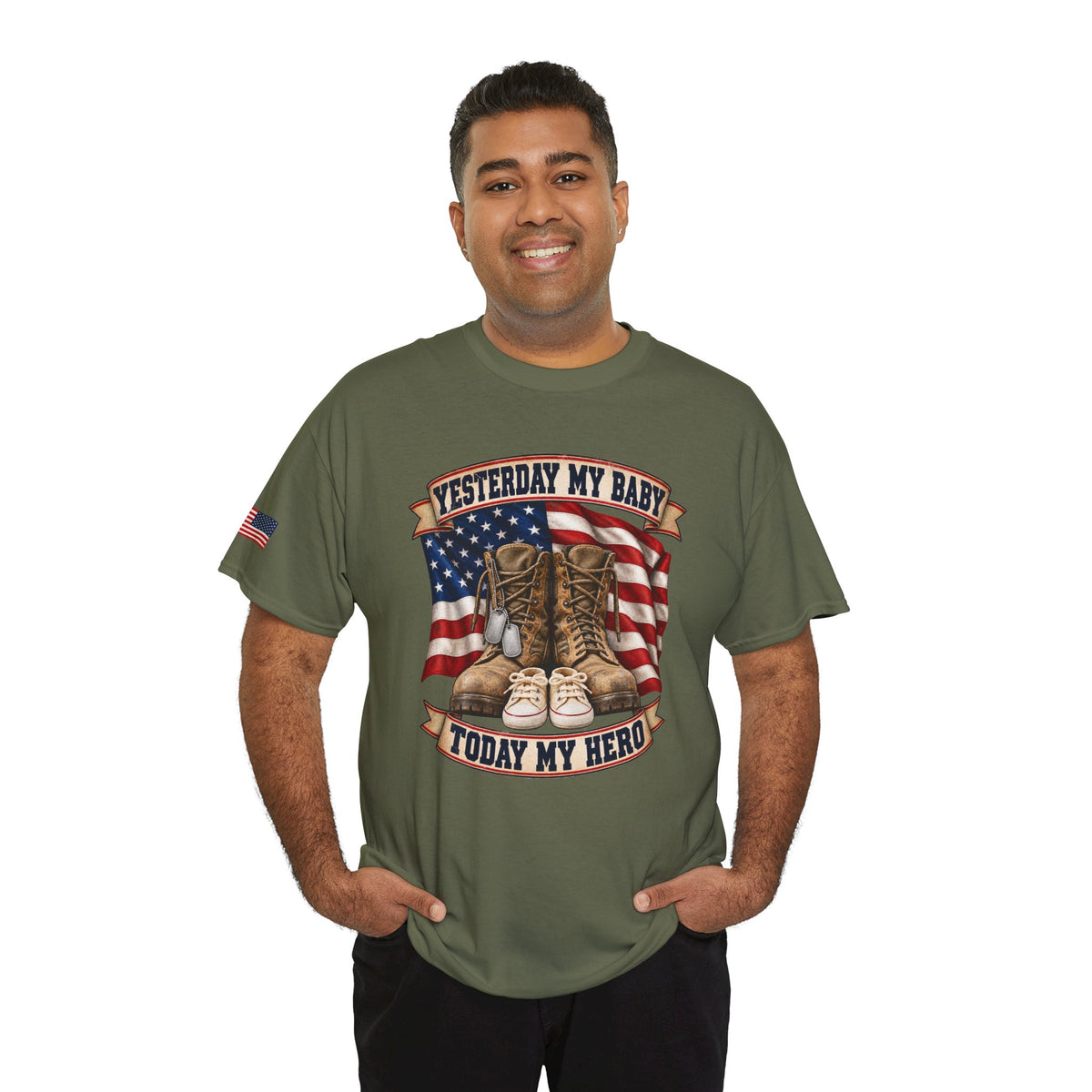 Yesterday My Baby, Today My Hero Military Tribute Tee