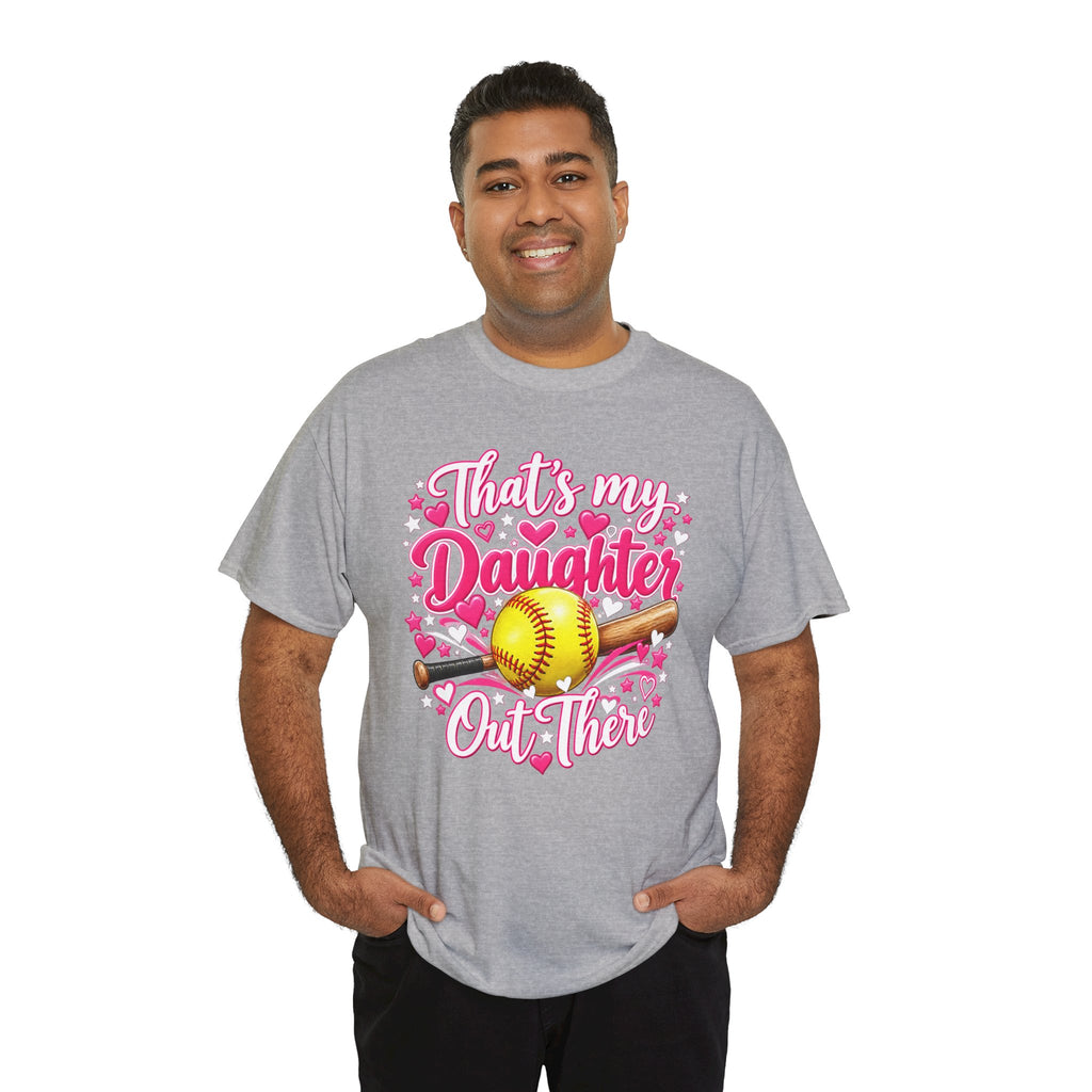 That’s My Daughter Out There Softball T-Shirt