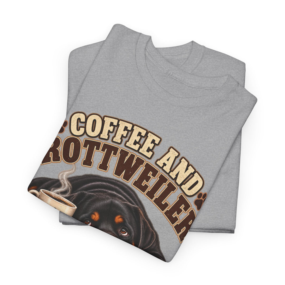 Coffee and Rottweiler Tee — "Coffee and Rottweiler Make Me Happy" Dog Lover Shirt