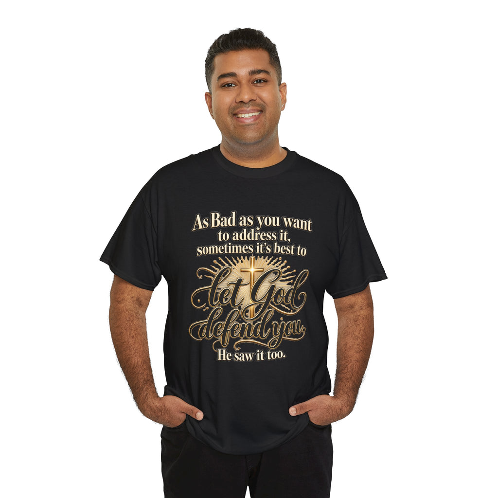 Let God Defend You Inspirational Christian T-Shirt