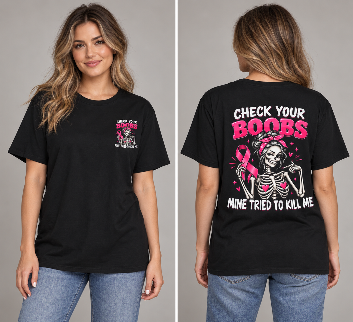 Breast Cancer Awareness T-Shirt — “Check Your Boobs, Mine Tried to Kill Me” Graphic Tee