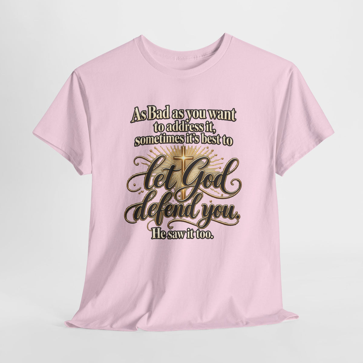 Let God Defend You Inspirational Christian T-Shirt