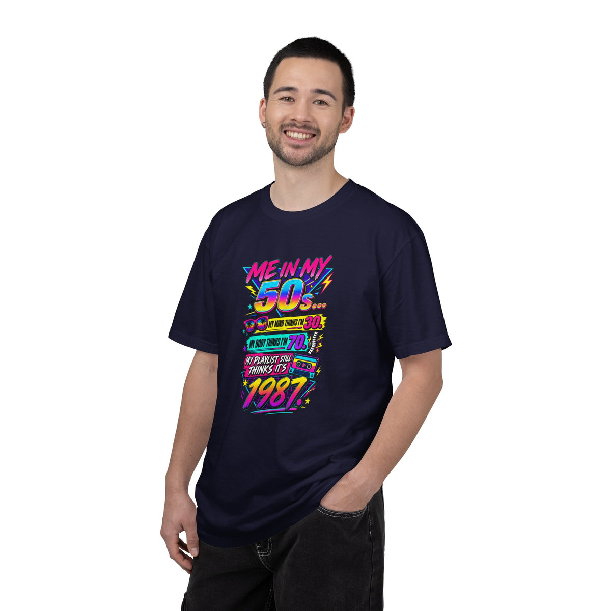 50th Birthday T-Shirt — "Me in My 50s... My Playlist Still Thinks It’s 1987" Retro Graphic Tee