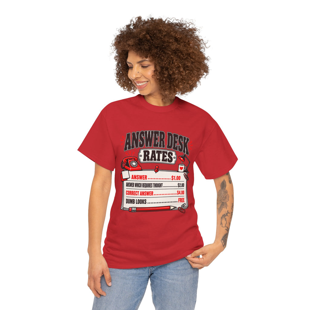 Answer Desk Rates T-Shirt — Funny Help Desk IT Support Tee ("Answer 1.00, Correct Answer 4.00")