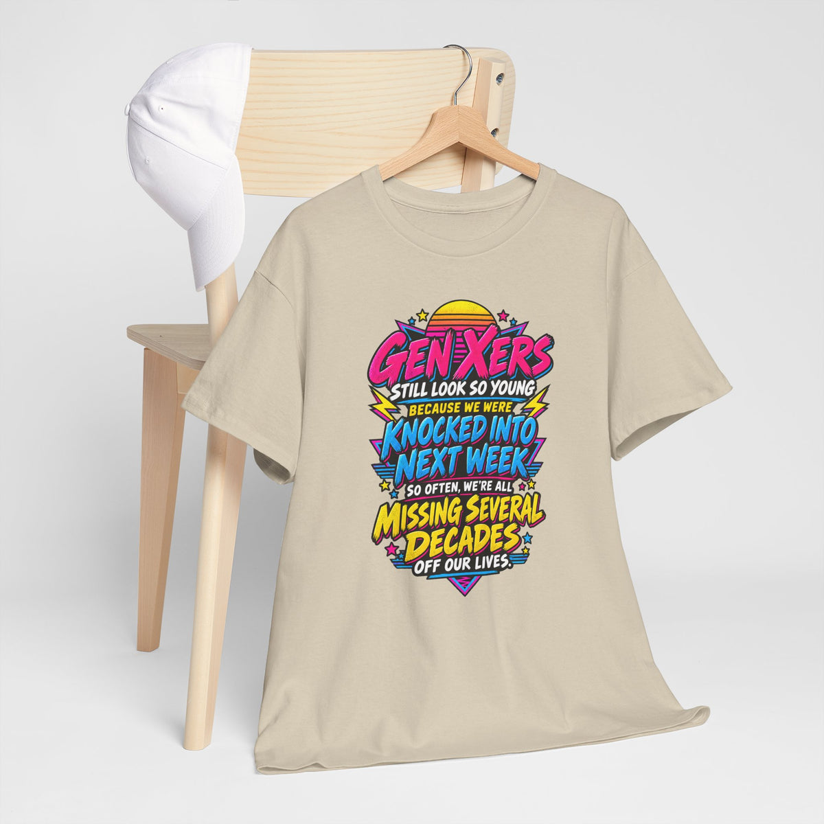 Gen Xers Retro Graphic Tee — “Still Look So Young… Missing Several Decades”