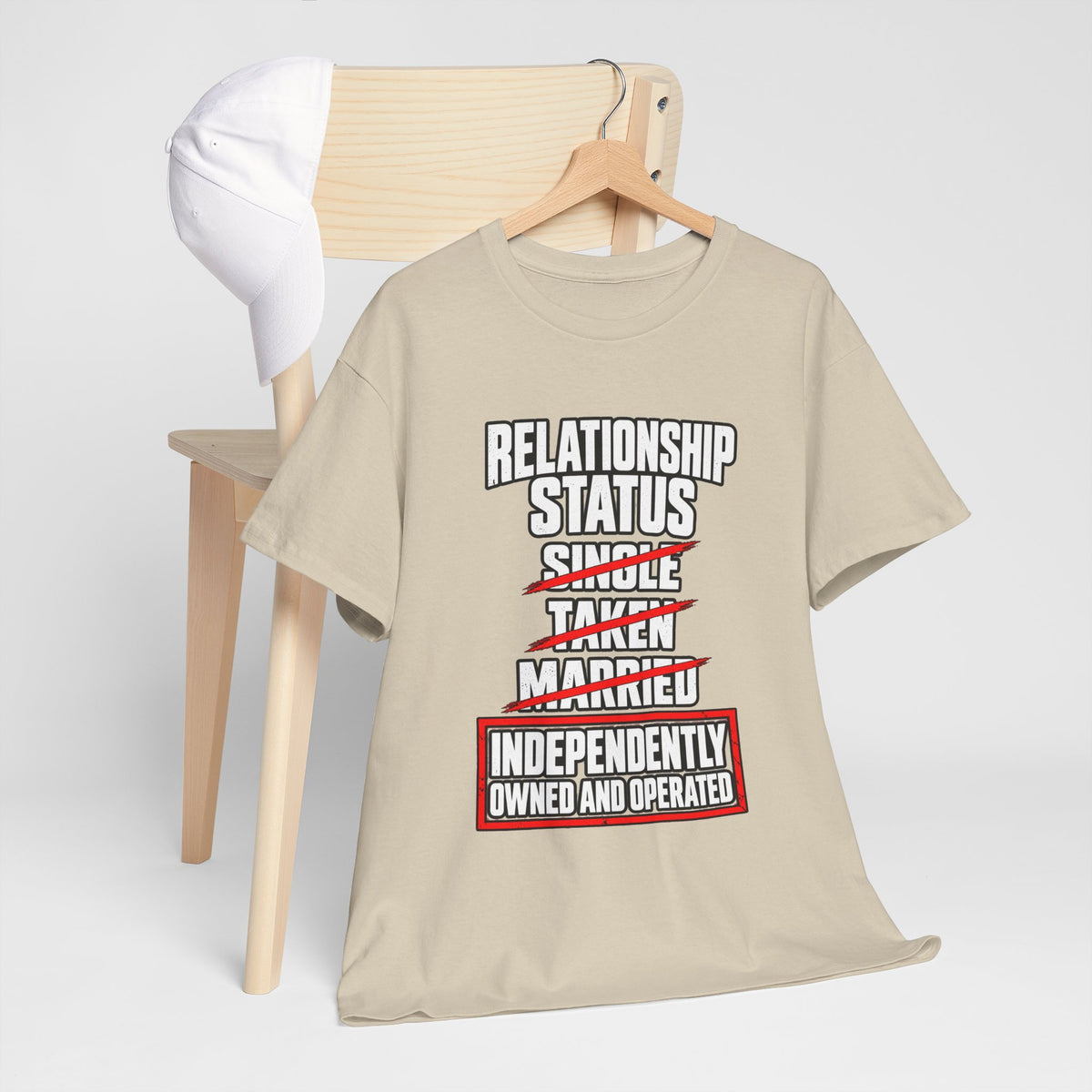 Independently Owned and Operated Relationship Status T-Shirt