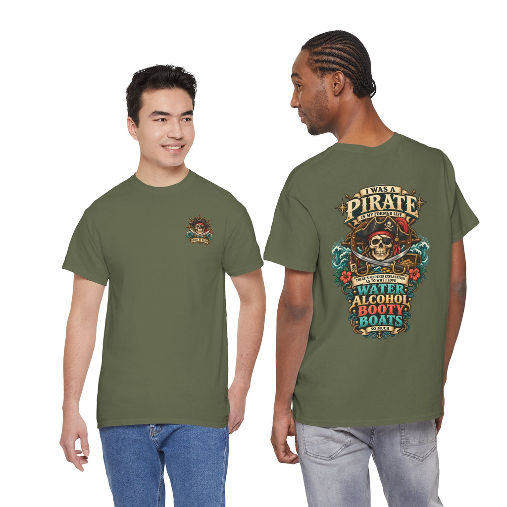 Pirate Skull Tee — "I Was a Pirate" Nautical Skull, Water • Alcohol • Booty • Boats Graphic T‑Shirt