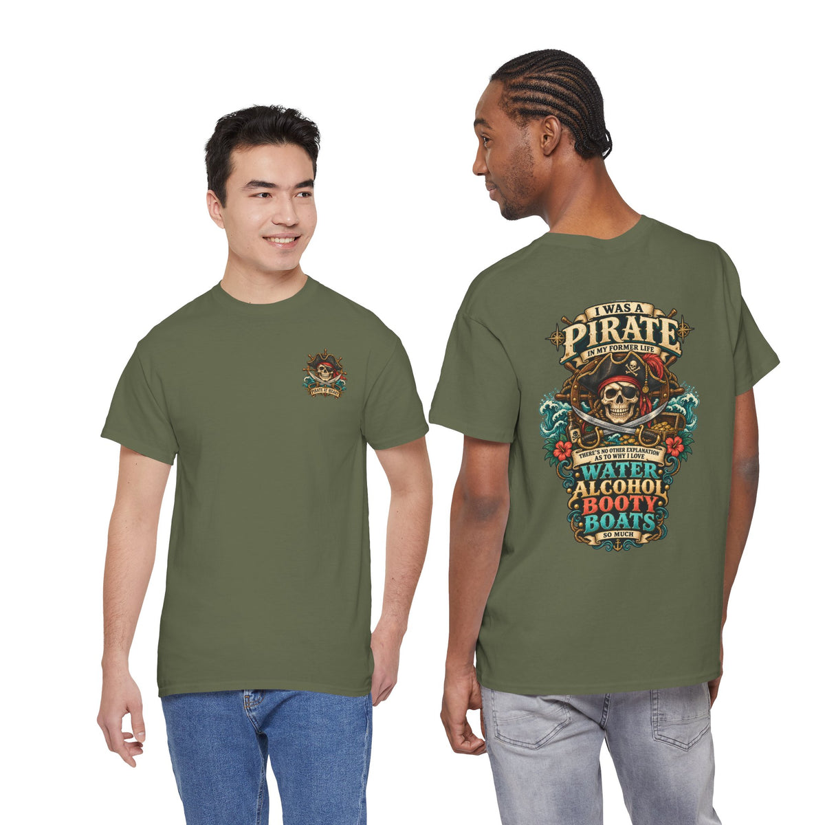 Pirate Skull Tee — "I Was a Pirate" Nautical Skull, Water • Alcohol • Booty • Boats Graphic T‑Shirt