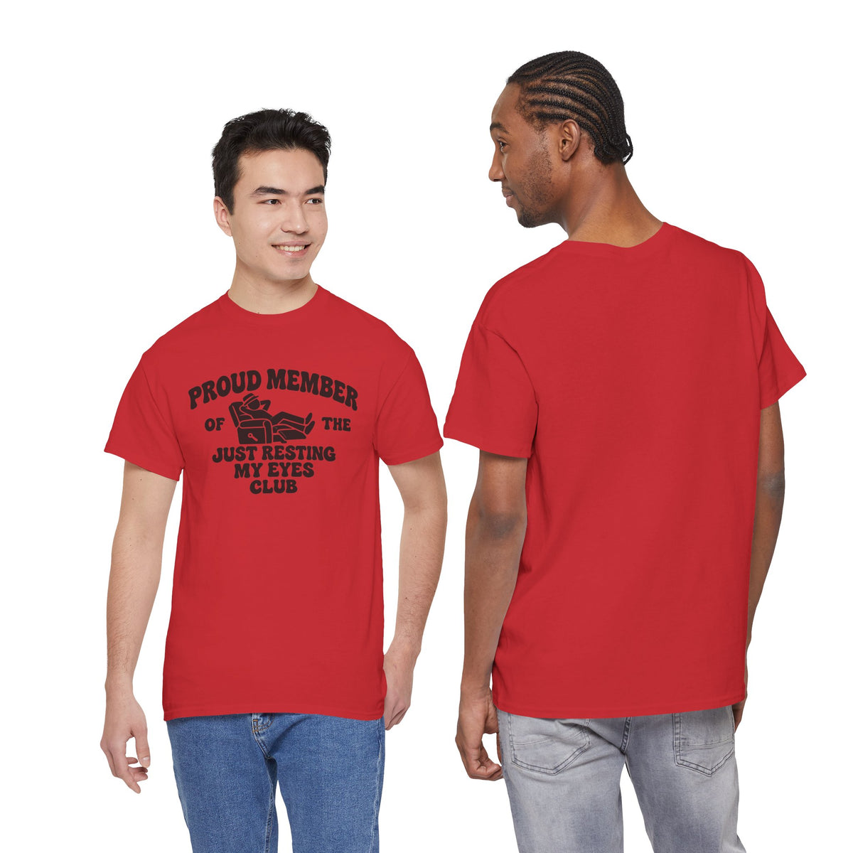 Resting My Eyes Club T-Shirt — "Proud Member of the Just Resting My Eyes Club" Graphic Tee