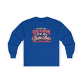 Long Sleeve Tee — "I'm Just the Girl Version of My Dad" Graphic