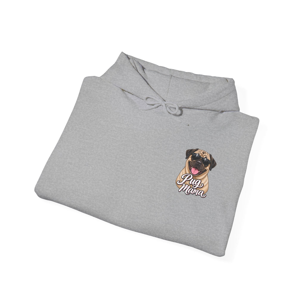 Pug Mama Hoodie